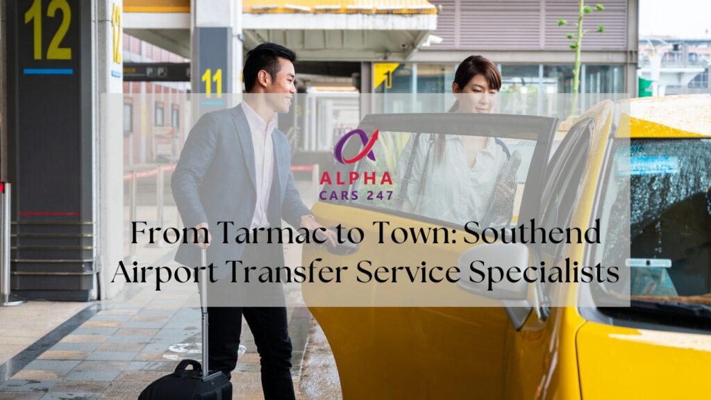 Southend Airport Transfer Service