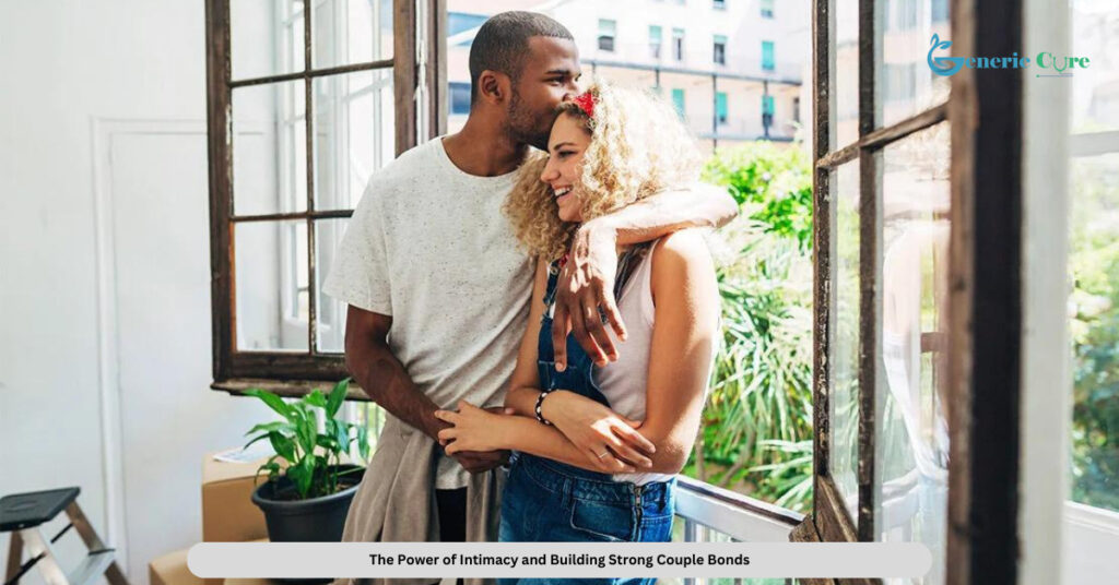 The Energy of Intimacy and Constructing Sturdy Couple Bonds