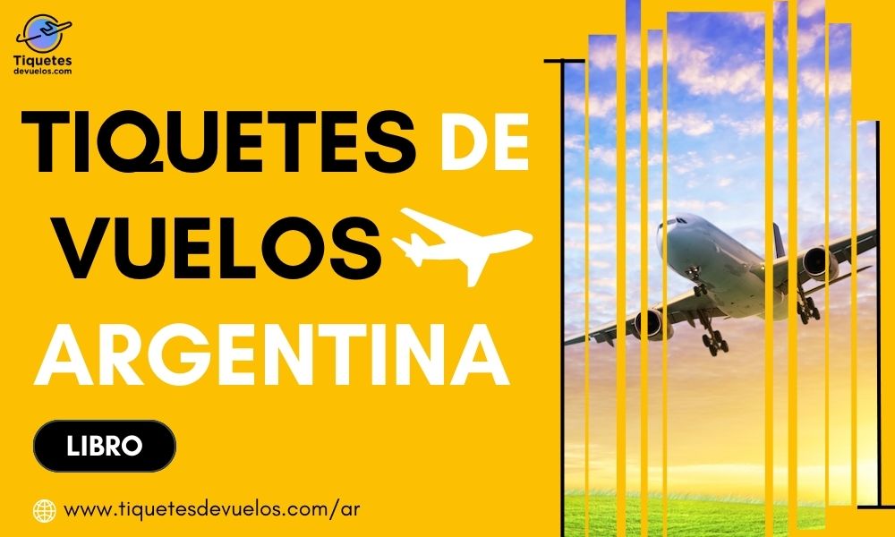 Tiquetes De Vuelos Argentina